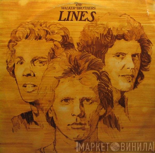 The Walker Brothers  - Lines