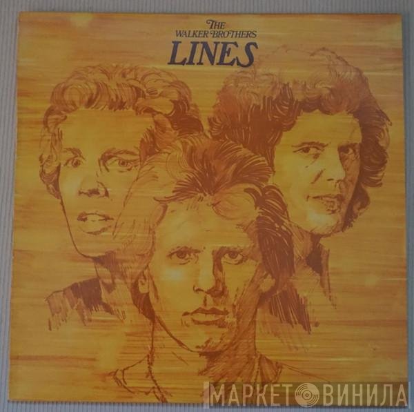 The Walker Brothers  - Lines