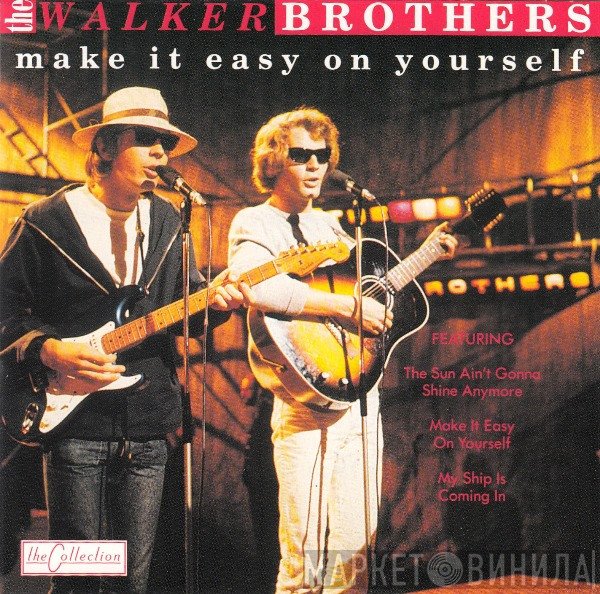 The Walker Brothers - Make It Easy On Yourself