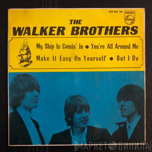 The Walker Brothers  - My Ship Is Comin' In