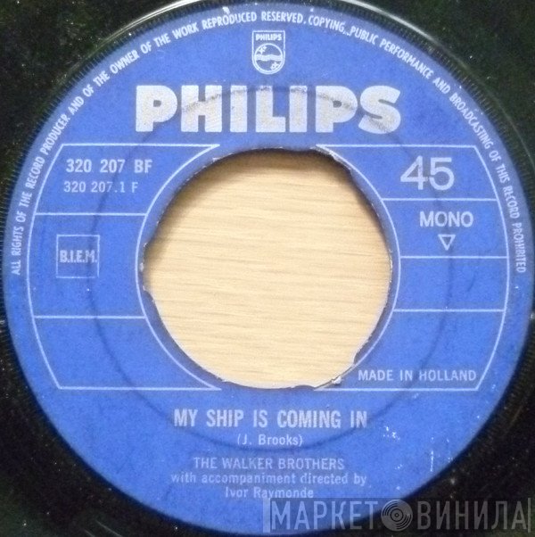 The Walker Brothers  - My Ship Is Coming In