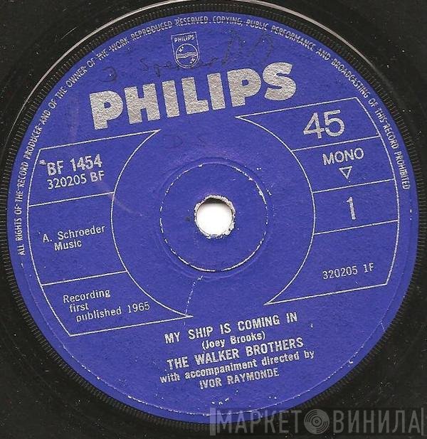 The Walker Brothers - My Ship Is Coming In