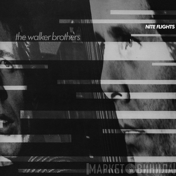 The Walker Brothers  - Nite Flights