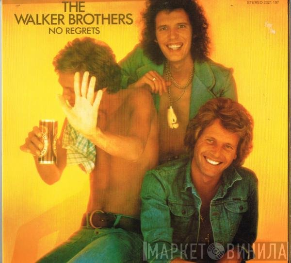 The Walker Brothers  - No Regrets