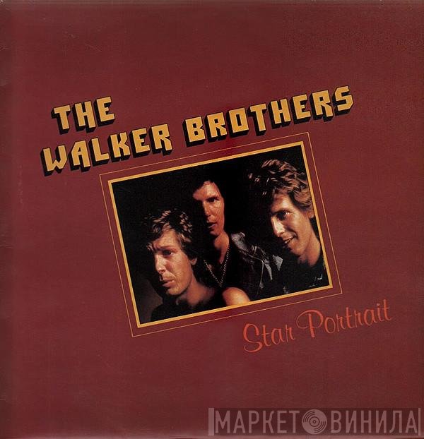The Walker Brothers  - Star Portrait