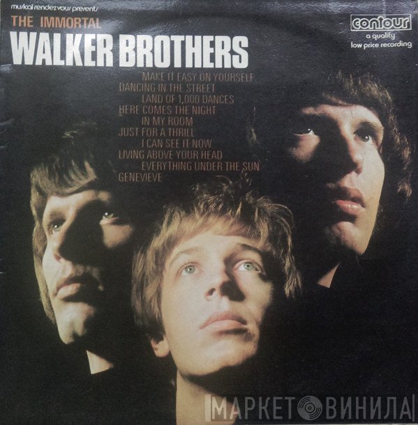 The Walker Brothers - The Immortal Walker Brothers