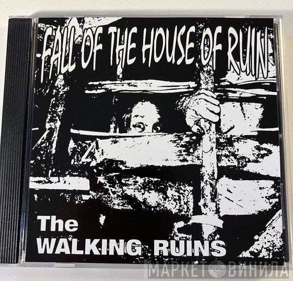 The Walking Ruins - Fall Of The House Of Ruin