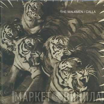 The Walkmen / Calla  - Split Ep