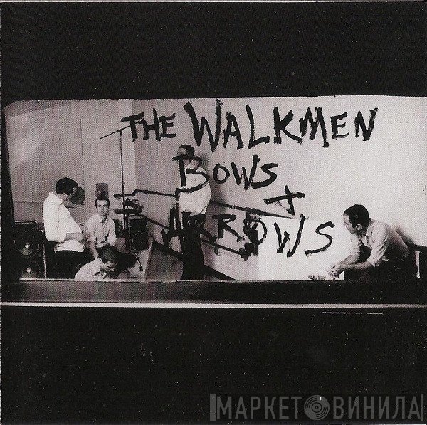 The Walkmen  - Bows + Arrows