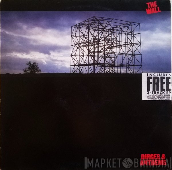 The Wall - Dirges & Anthems
