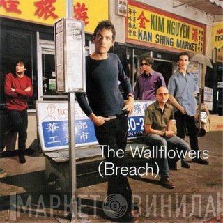 The Wallflowers  - (Breach)
