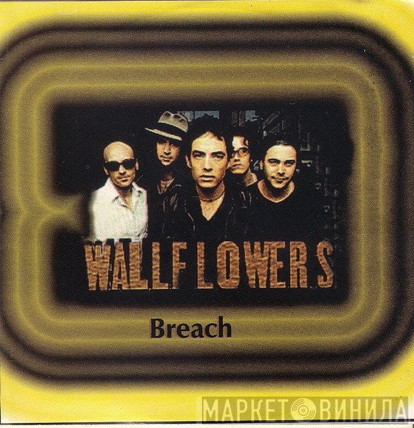 The Wallflowers  - Breach