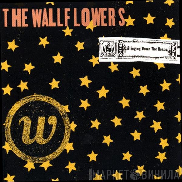The Wallflowers - Bringing Down The Horse