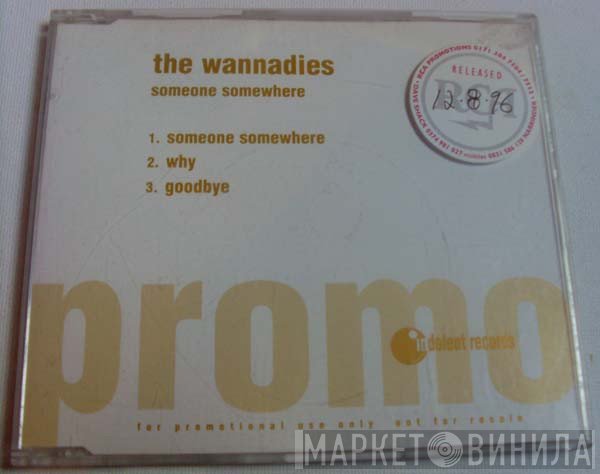 The Wannadies - Someone Somewhere