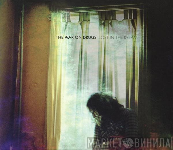 The War On Drugs - Lost In The Dream