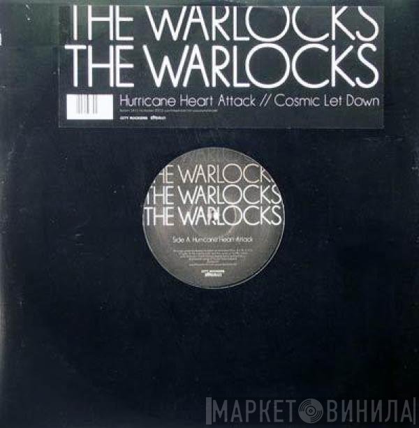 The Warlocks - Hurricane Heart Attack