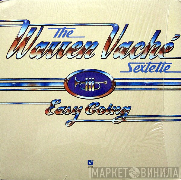 The Warren Vaché Sextette - Easy Going