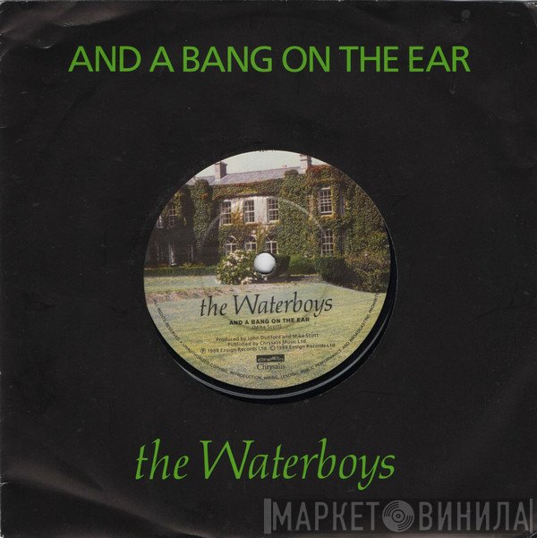 The Waterboys - And A Bang On The Ear
