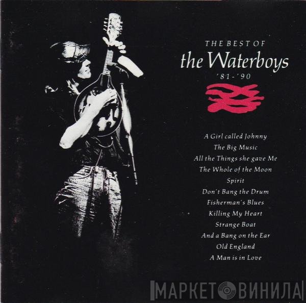 The Waterboys - The Best Of The Waterboys '81 - '90