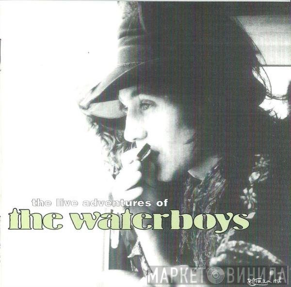 The Waterboys - The Live Adventures Of The Waterboys