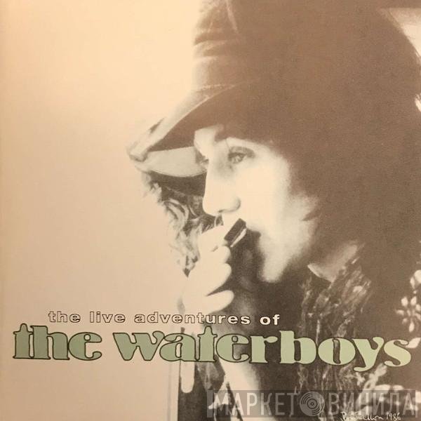 The Waterboys - The Live Adventures Of The Waterboys