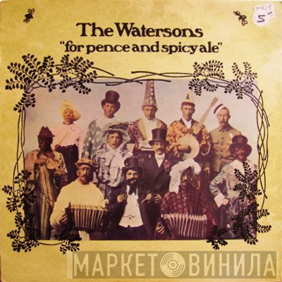 The Watersons - For Pence And Spicy Ale