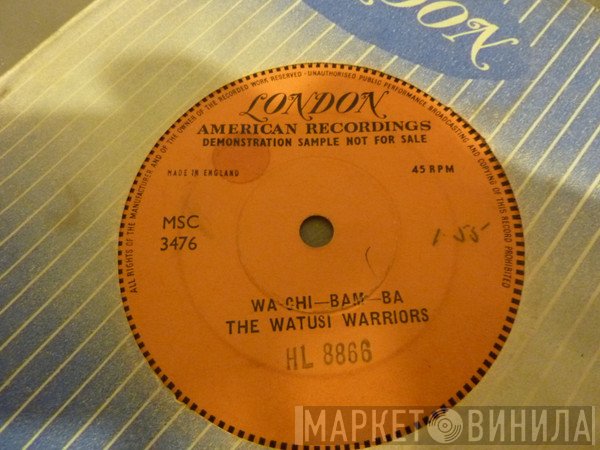 The Watusi Warriors - Wa-Chi-Bam-Ba 