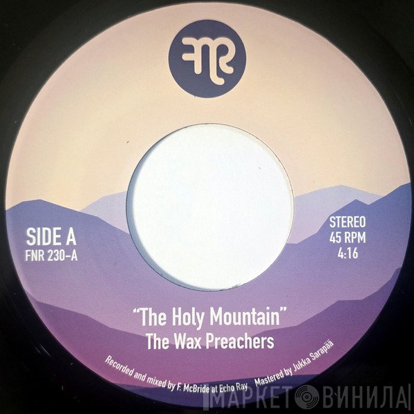 The Wax Preachers - The Holy Mountain