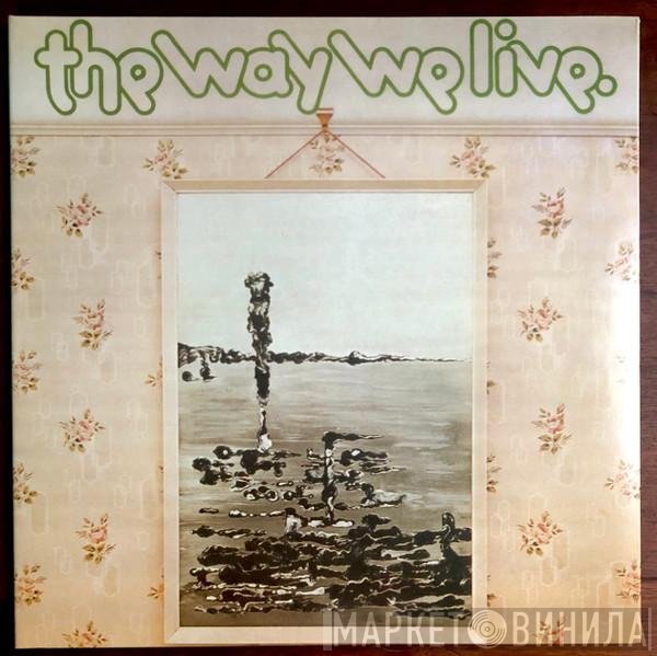 The Way We Live - A Candle For Judith