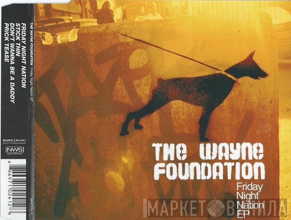 The Wayne Foundation - Friday Night Nation EP