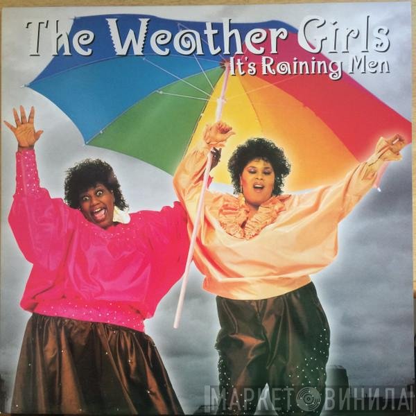 The Weather Girls  - It's Raining Men