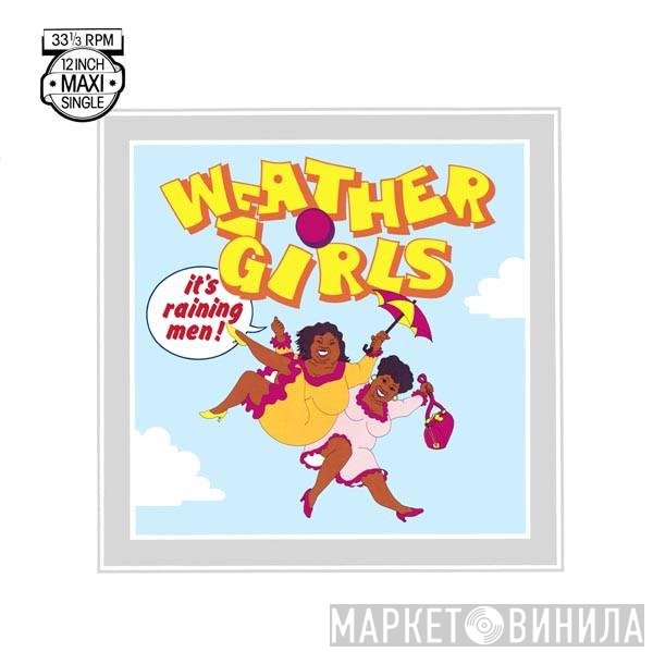 The Weather Girls  - It's Raining Men