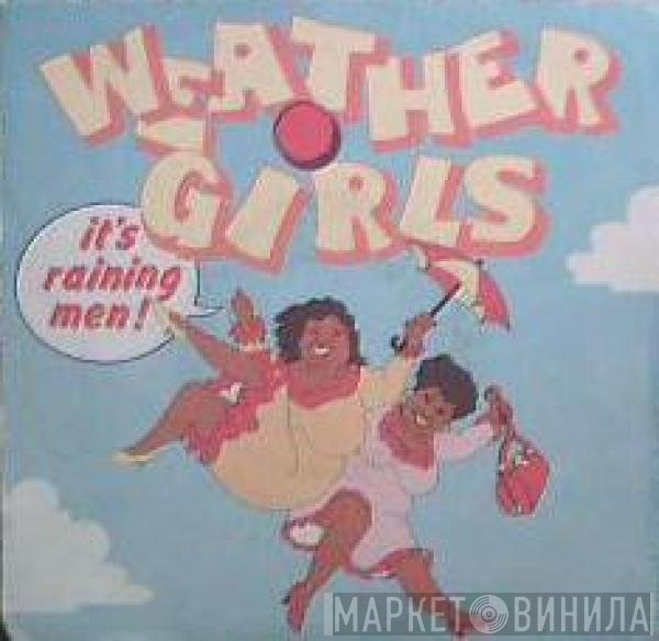 The Weather Girls  - It's Raining Men