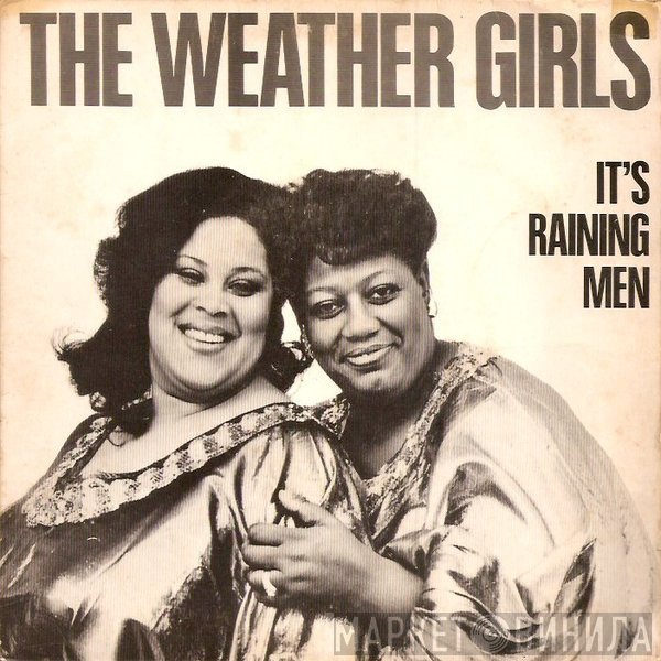 The Weather Girls  - It's Raining Men