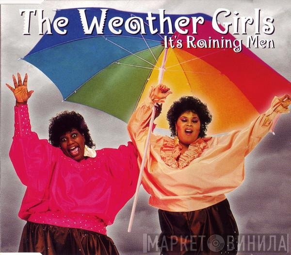 The Weather Girls - It's Raining Men