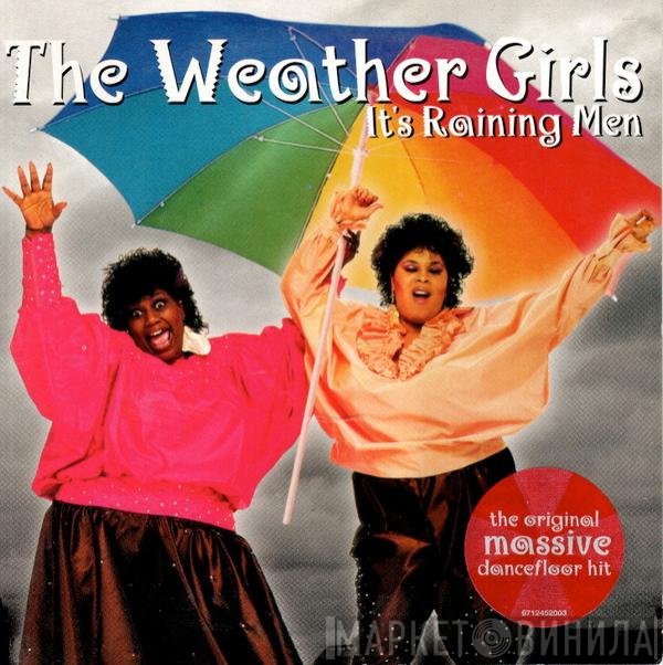 The Weather Girls  - It's Raining Men