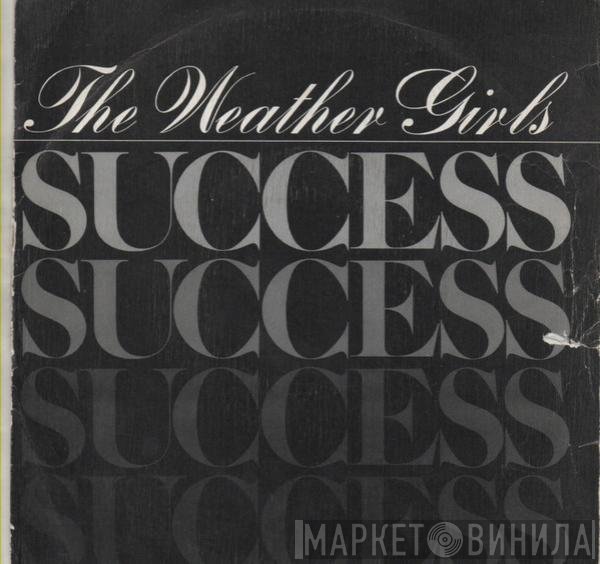 The Weather Girls  - Success