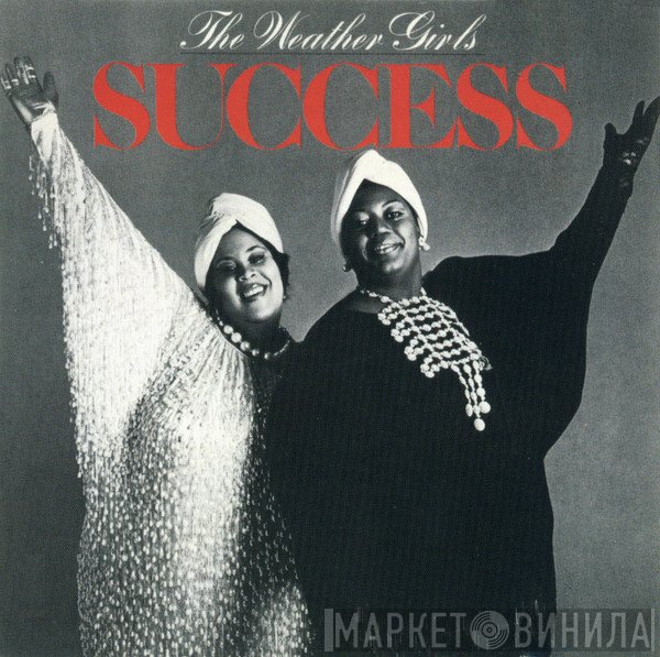 The Weather Girls  - Success