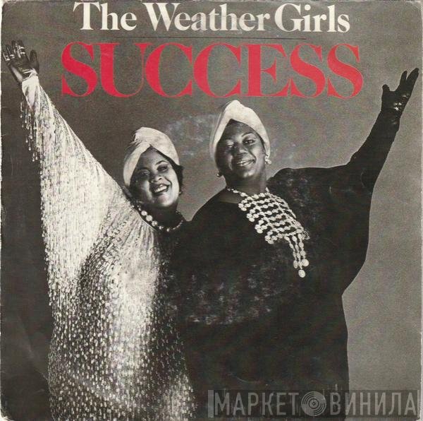 The Weather Girls  - Success