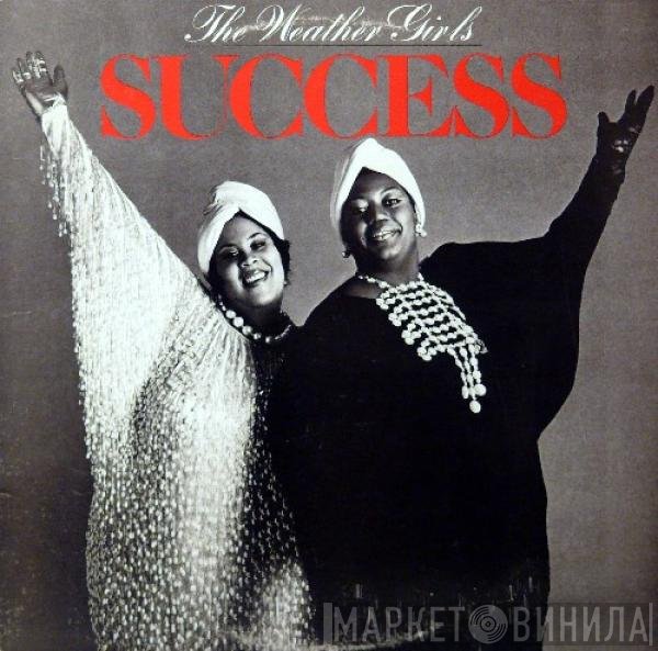The Weather Girls  - Success
