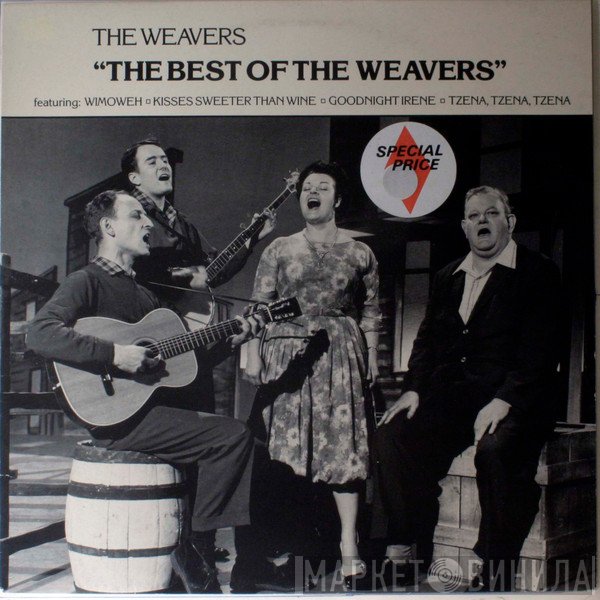 The Weavers - The Best Of The Weavers