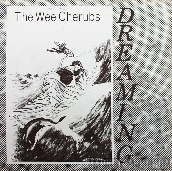 The Wee Cherubs - Dreaming