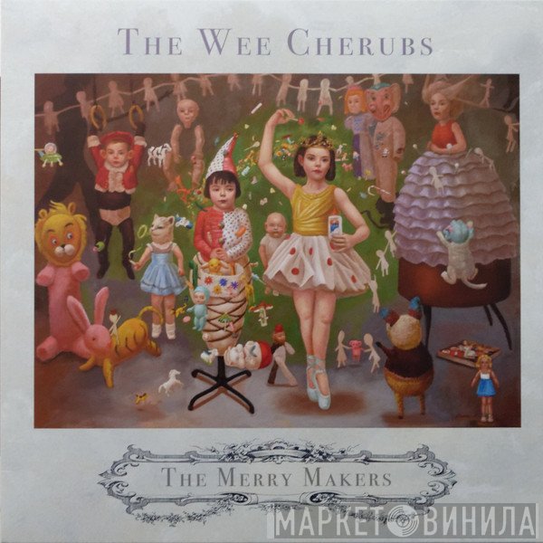 The Wee Cherubs - The Merry Makers
