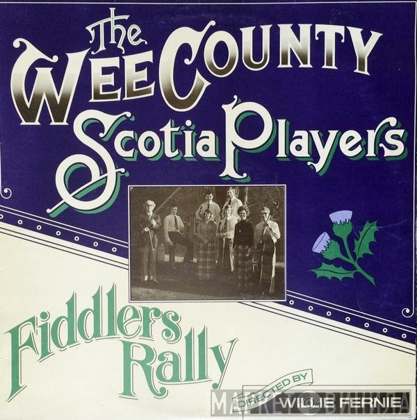 The Wee County Scotia Players - Fiddlers Rally