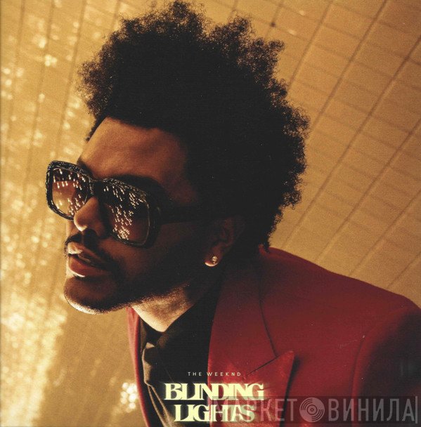 The Weeknd  - Blinding Lights