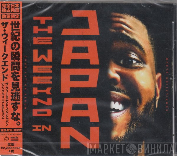The Weeknd  - The Weeknd In Japan