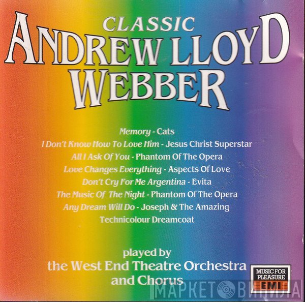 The West End Theatre Orchestra & Chorus - Classic Andrew Lloyd Webber