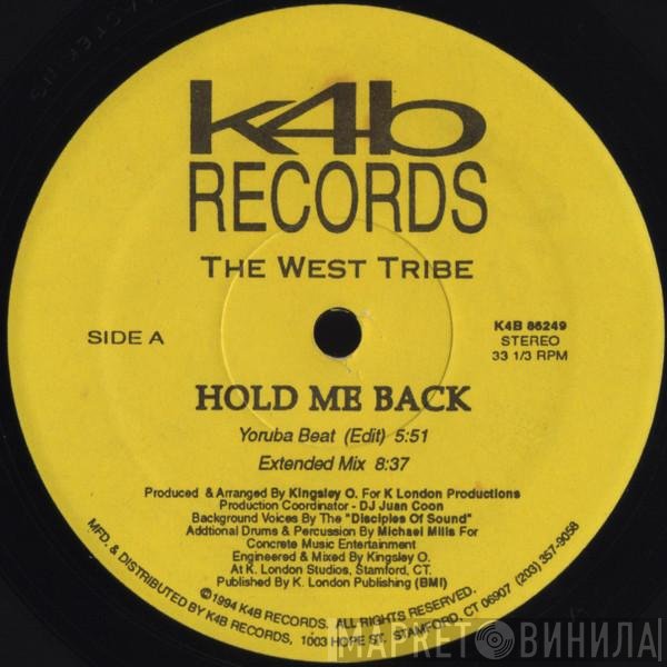 The West Tribe - Hold Me Back