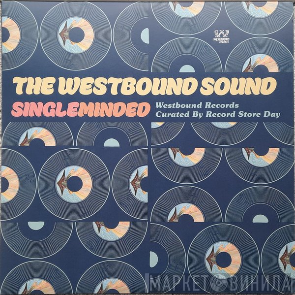  - The Westbound Sound - Singleminded (Westbound Records Curated By Record Store Day)