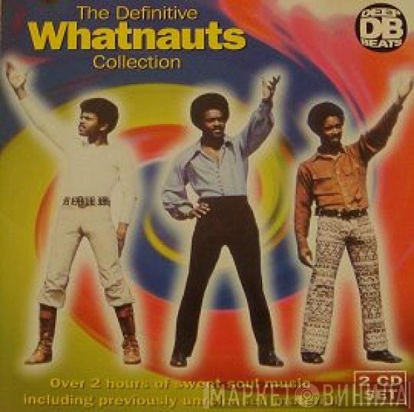 The Whatnauts  - The Definitive Collection
